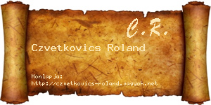 Czvetkovics Roland névjegykártya